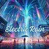 Download track Electric Rain