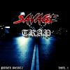 Download track Savage Till The End