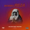 Download track Momma Reza (Original Mix)