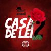 Download track A Sua Casa Não Tem Parede / Deu Meia Noite / Lá Na Encruza