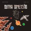 Download track Outra Dimensão