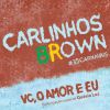 Download track Vc, O Amor E Eu (Quésia Luz)