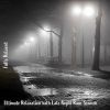 Download track Ultimate Relaxation With Late Night Rain Sounds, Pt. 3