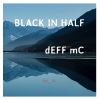 Download track Black In Half