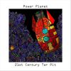 Download track 21st Century Tar Pit