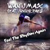 Download track Feel The Rhythm Again (Radio Edit)