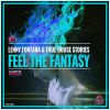 Download track Feel The Fantasy (Alternate Mix)