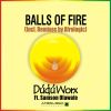 Download track Balls Of Fire (Afrologic's Nu-Afrodisco Instrumental Mix [Radio Edit])