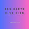 Download track Aku Hanya Bisa Diam