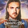 Download track Heaven Is Mad (For You) (Original Mix)