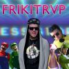 Download track Keyble$$ Ed: Frikitrvp