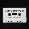 Download track Leave Into Void