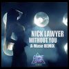Download track Without You (A Mase Remix)