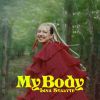 Download track My Body (Acoustic)