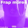 Download track Frapp Mores