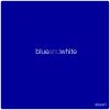 Download track Blue & White