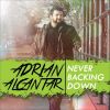 Download track Never Backing Down