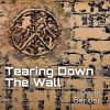 Download track Tearing Down The Wall