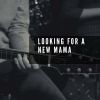 Download track Looking For A New Mama