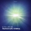 Download track Trance Is Life