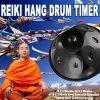 Download track Reiki 26 X 1 Min Hang Drum With Relaxation Tibetan Monk Chant Background