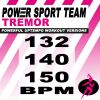 Download track Tremor (132 Bpm Powerful Uptempo Cardio, Fitness, Crossfit & Aerobics Workout Versions)