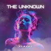 Download track The Unknown (Extended Mix)