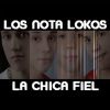 Download track La Chica Fiel