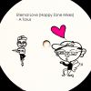 Download track Eternal Love (T's Classic House Makes You Happy Dub Zone 2)