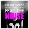 Download track Fear The Noise (Original Mix)