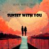 Download track Sunset With You