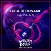 Download track All We Are (Radio Edit)