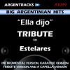 Download track Ella Dijo In The Style Of Estelares (Instrumental Version)