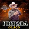 Download track Prepara O Laço