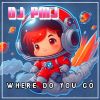 Download track Where Do You Go (Pat & Son Remix)