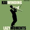 Download track Lazy Moments