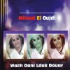 Download track Wach Dani Ldak Douar