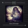 Download track HOW STRANGE