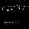 Download track Disco Noche