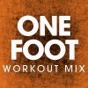 Download track One Foot (Workout Mix)