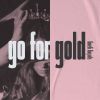 Download track Go For Gold (Instrumental Version)