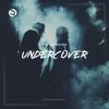 Download track Undercover (Extended Mix)