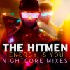 Download track Energy Is You (Nightcore Extended Mix)