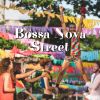 Download track Bossa Nova Street