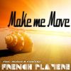 Download track Make Me Move (Extended Mix)