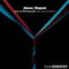 Download track Love Is Not Enough (Above & Beyond Club Mix)