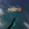 Download track Wasting Time (Fallin')