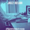 Download track Scintillating Solo Piano Jazz - Vibe For Unwinding