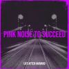 Download track Pink Noise For Writing