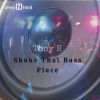 Download track Shake That Bass Place (Original Mix)